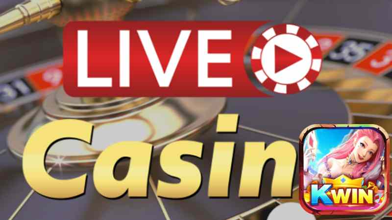 Live Casino cực mới ra mắt tại cổng game Kwin